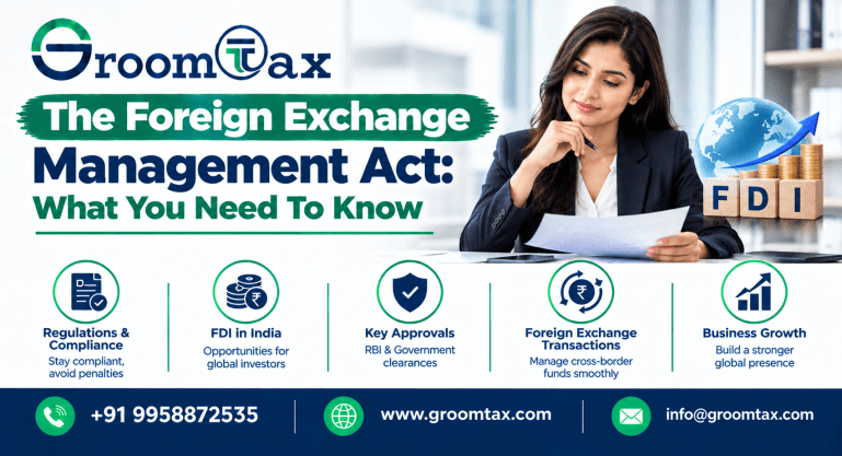 The Foreign Exchange Management Act: What You Need To Know